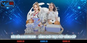 Xóc Đĩa Livestream